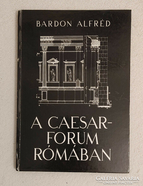 Bardon Alfréd: A Caesar-forum Rómában