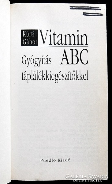 Kürti Gábor: Vitamin ABC. Gyógyítás táplálékkiegészítőkkel