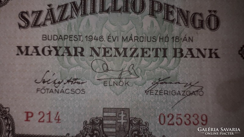 1946.03.18 Hungarian paper 100 million pengő was in antique circulation according to the pictures