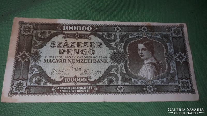 1945.10.23 antik forgalomban volt Magyar papír 100 ezer pengő a képek szerint