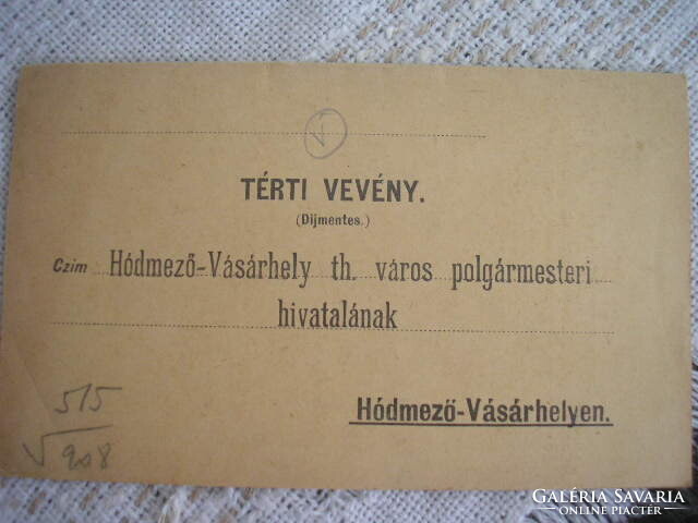 Antik Hódmezővásárhely 1913  Kunszentmárton  bélyegző  hivatalos kézbesítő  irat egyben eladóak