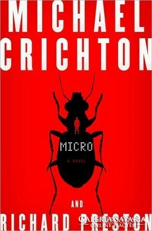 Michael Crichton Micro (Angol nyelvű)