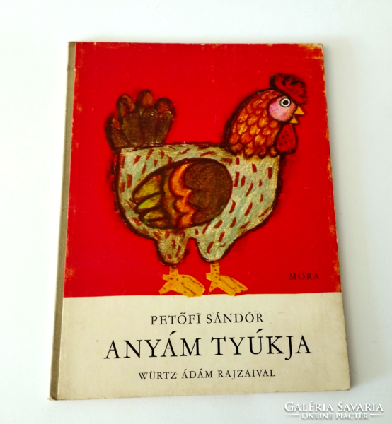 Sándor Petőfi-My mother's hen 1974 edition