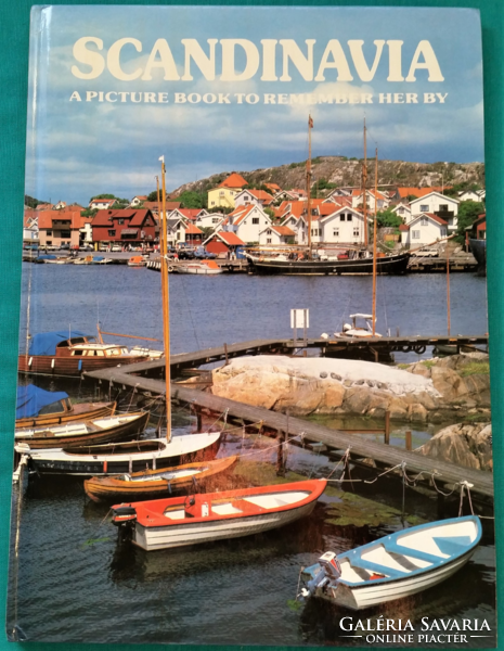 Picture Book To Remember Her By Scandinavia - Képeskönyv, hogy emlékezzünk Skandináviára, angol