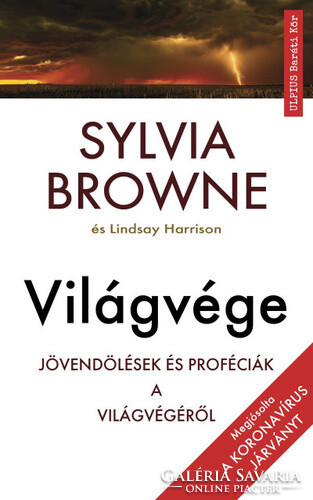 Sylvie Browne: Világvége - Jövendölések és próféciák a világvégéről