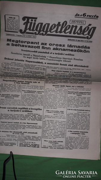 Antik 1939. DECEMBER 05. FÜGGETLENSÉG újság GYŰJTŐI állapotban a képek szerint