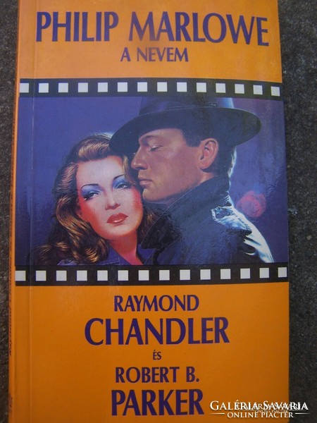 Raymond Chandler · Robert B. Parker Philip ​Marlowe a nevem