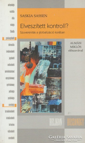 Saskia Sassen: Elveszített kontroll - Szuverenitás a globalizáció korában