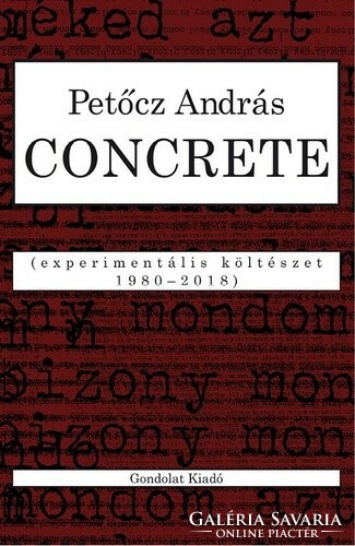 Petőcz András: Concrete experimentális költészet 1980–2018