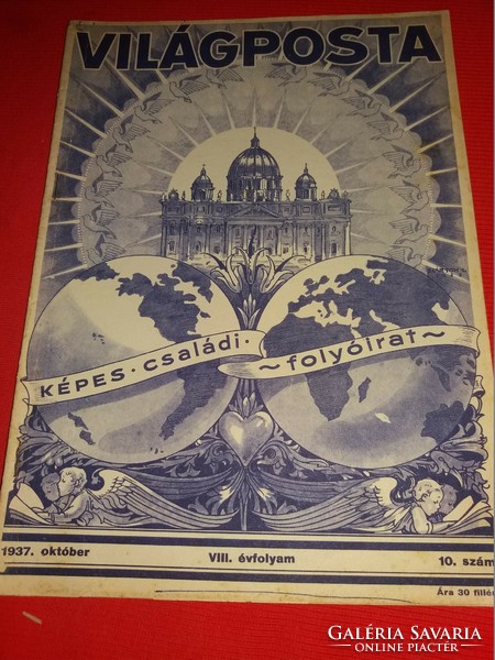 Antik 1937.10. VIII. évfolyam" VILÁGPOSTA " képes családi folyóirat újság gyönyörű állapotban