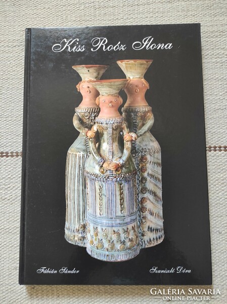 Ilona Kiss-roóz ceramics monograph - industrial art, art book
