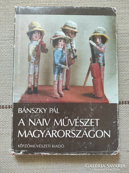 A naiv művészet Magyarországon - Bánszky Pál