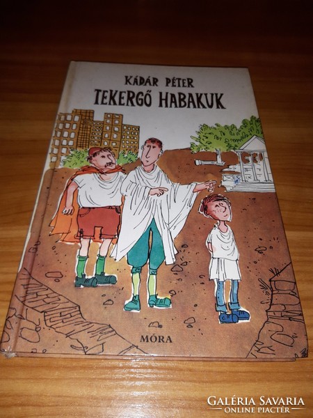 Kegergő habakuk - Péter Kádár - 1982 book