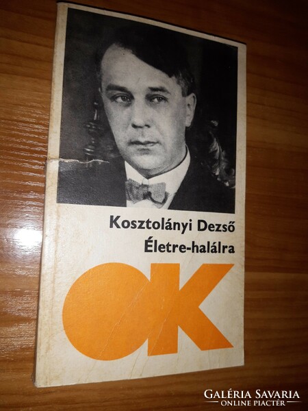 For life and death - selected poems - Kosztolányi dezső - 1978 book