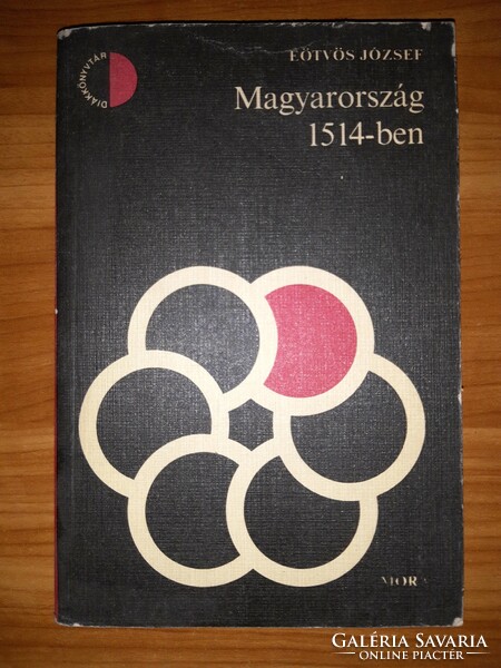 Hungary in 1514 Volume 1 - józsef eötvös - 1978 book