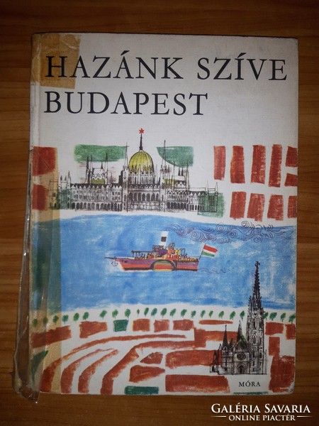 The heart of our country is Budapest - Péter Ruffy - Ádám Würtz - 1975 book