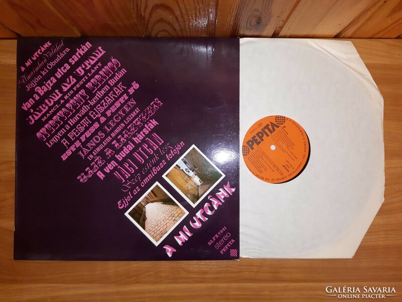LP Bakelit vinyl hanglemez A mi utcánk