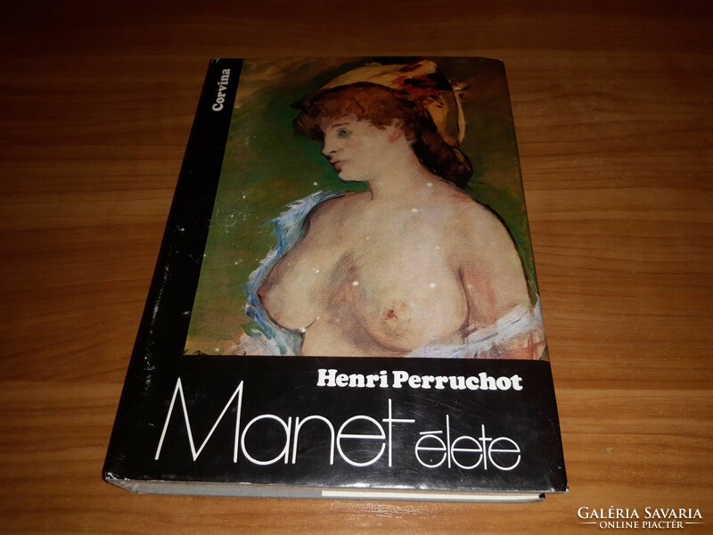 Henri Perruchot - The Life of Manet - 1971 book