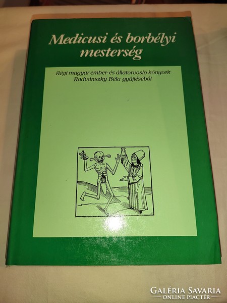 Hoffmann Gizella (szerk.): Medicusi és borbélyi mesterség