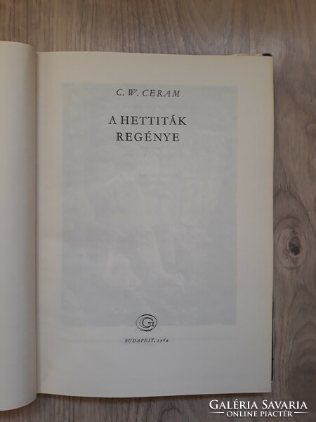 Ceram - A hettiták regénye (régészeti szakkönyv)