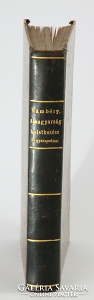 1895 - Vámbéry ármin - the origin and growth of Hungarians, first edition in a nice half-leather binding.