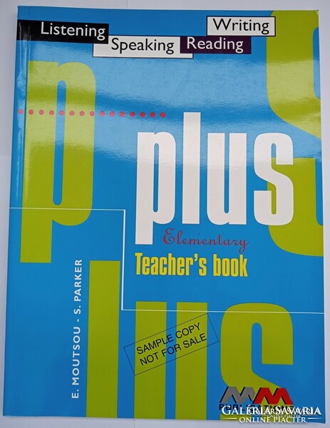 MOUTSOU, E. - PARKER, S. : Plus Elementary - Teacher's Book