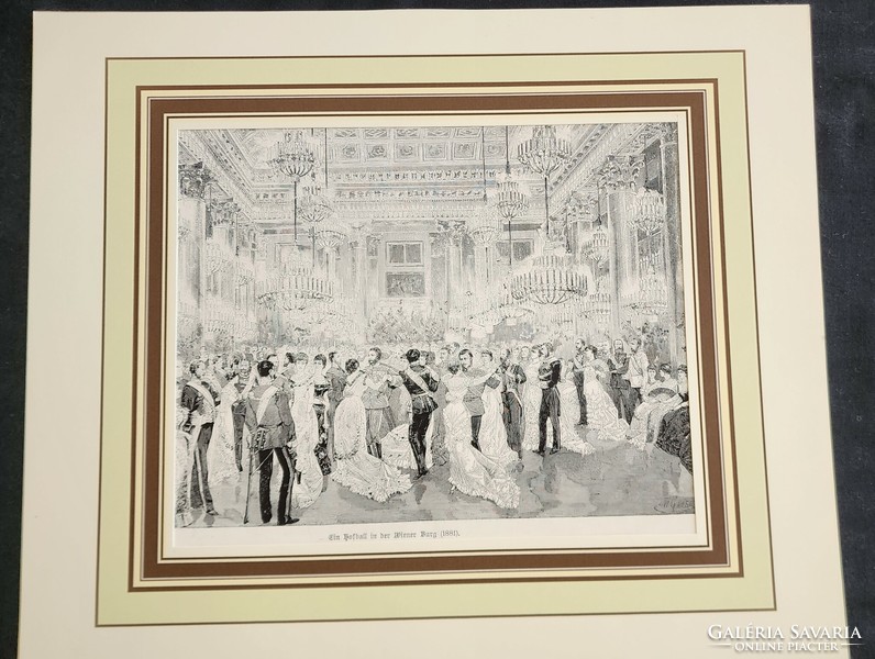 Emperor K u k's court ball in the court of Franz Joseph of Vienna, engraving marked by Wilhelm Gause