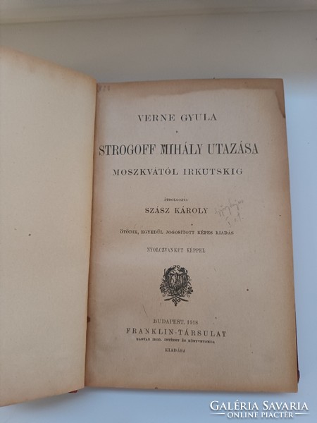 Verne Gyula- Strogoff Mihály Utazása - 1918 ! Jó állapotú antik könyv !