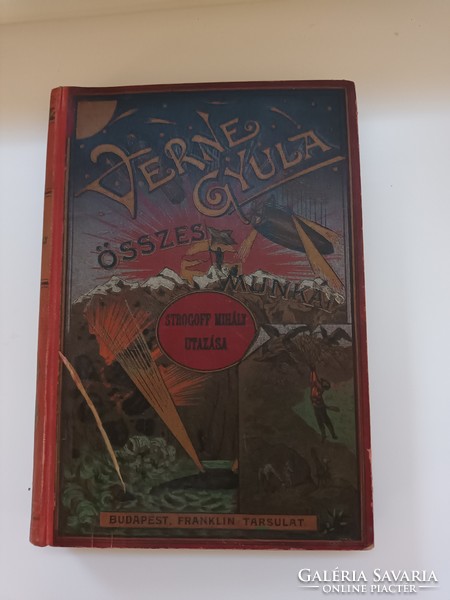 The journey of Mihály Verne Gyula-Strogoff - 1918! Antique book in good condition!