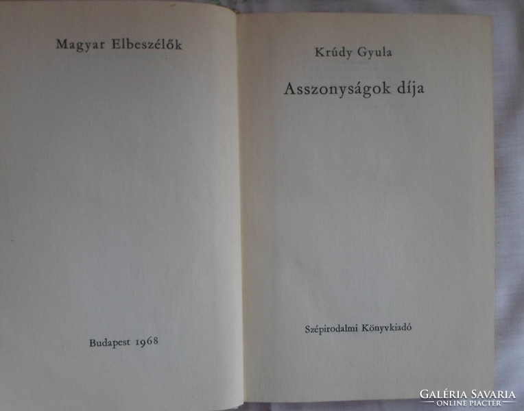 Gyula Krúdy: prize of women (Hungarian narrators; fiction, 1968)