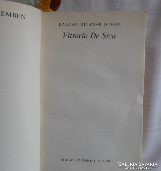 Karcsai Kulcsár István: Vittorio de Sica (Szemtől szemben; Gondolat, 1979)