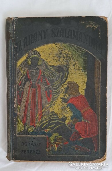 Ferenc Donászy: the golden salamander in illustrated half-canvas binding.