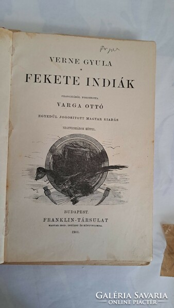 VERNE GYULA Fekete indiák. Franciából fordította Varga Ottó.