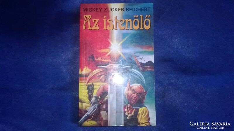 Mickey Zucker Reichert : Az istenölő
