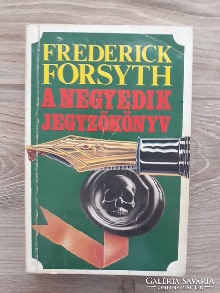 Frederick Forsyth - A negyedik jegyőkönyv (krimi)