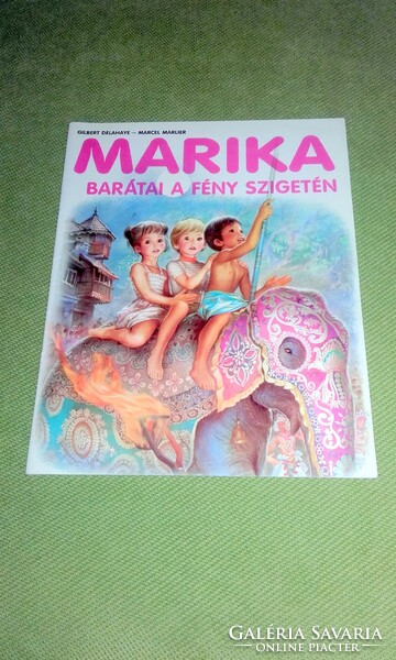 Gilbert Delahaye: marika's friends on the island of light picture book