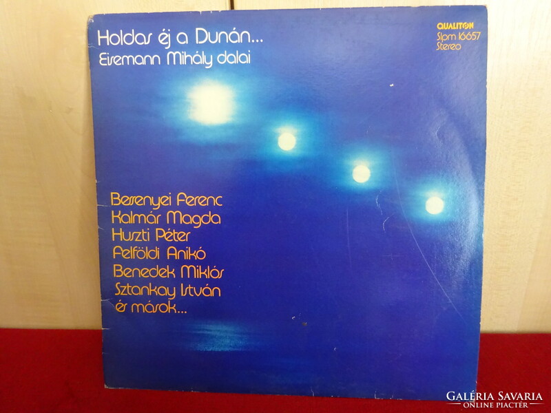 Vinyl LP - qualiton slpx- 16657. Stereo. Mihály Eisemann: moonlit night on the Danube... Jókai.