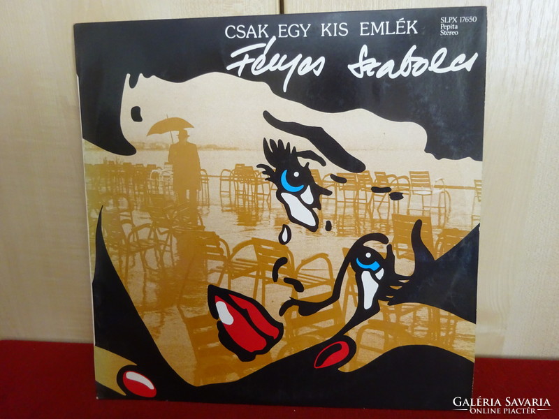 VINYL nagylemez - PEPITA  SLPX- 17650. STEREO.  Fényes Szabolcs: Csak egy kis emlék.  Jókai.
