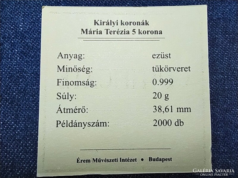 Királyi Koronák Utánveretben Mária Terézia 5 korona .999 ezüst PP (id57486)