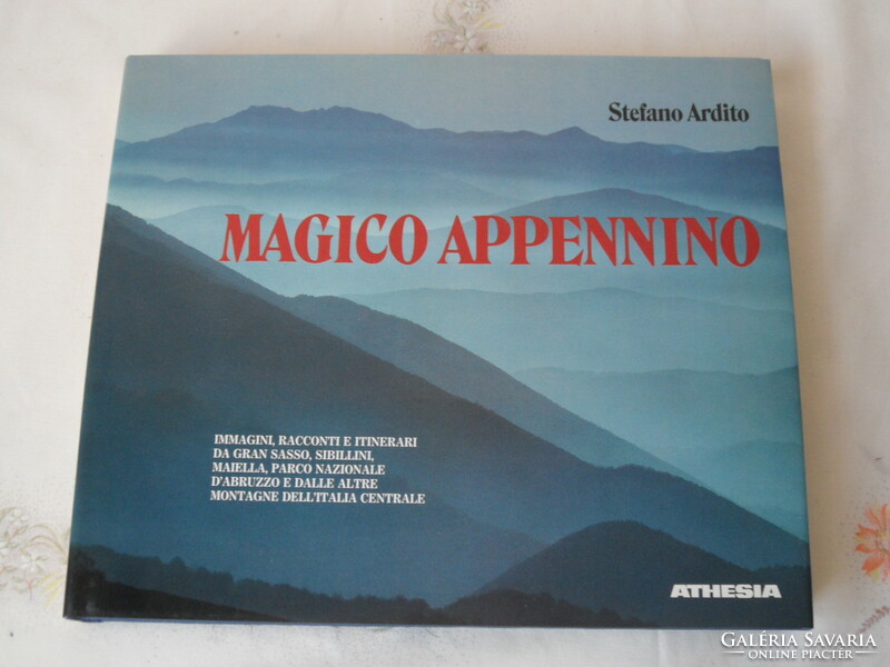 Stefano ardito, magico appennino art photo album (Italian)