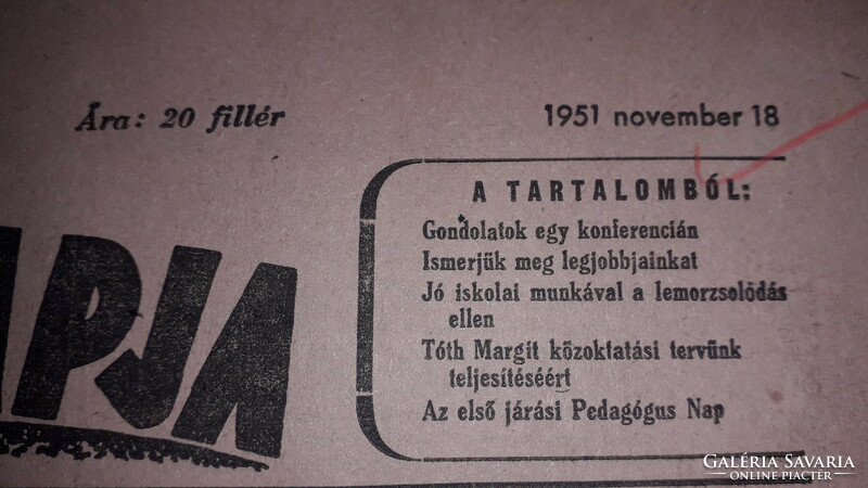 1951. November 18.- Educators' magazine - bimonthly magazine - rare !! Newspaper condition according to the pictures