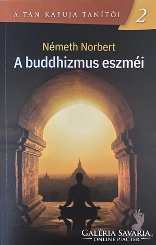 Németh Norbert: A buddhizmus eszméi