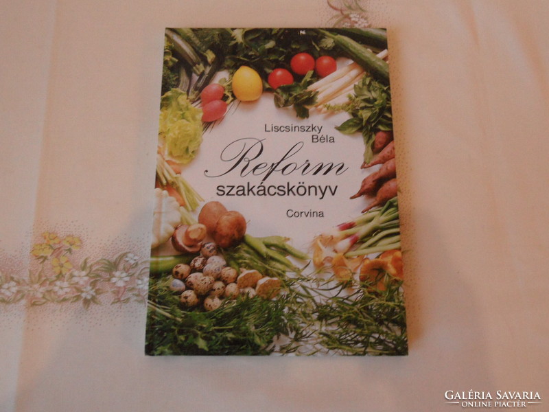 Béla Liscsinszky: reform cookbook
