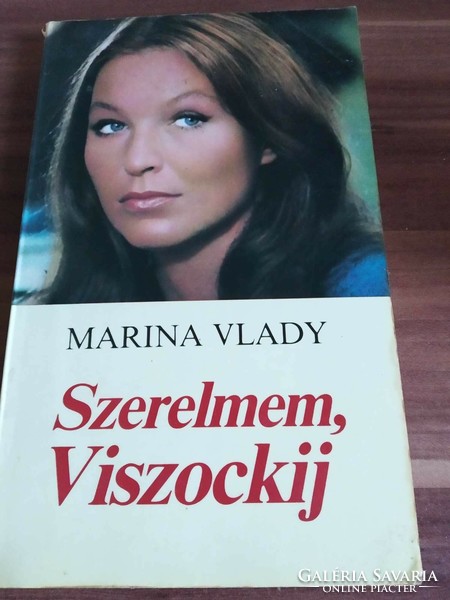 Marina Vlady: my love, Vysotsky, 1989