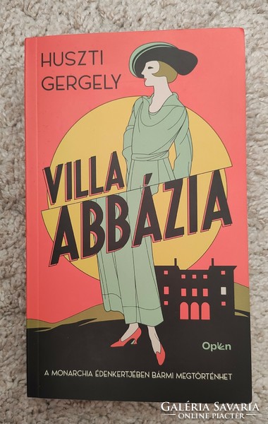 Huszti Gergely: Villa Abbázia