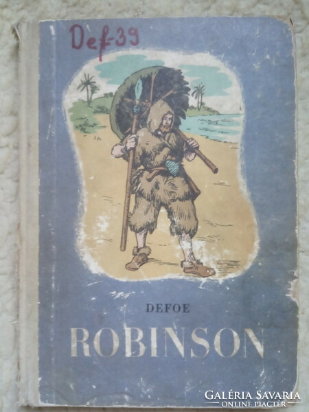 Könyv : Daniel Defoe . Robinson !