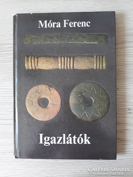 Ferenc Móra - seers of the truth (archaeological book)