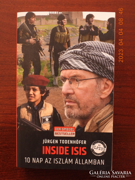 Jürgen Todenhöfer - Inside ISIS - 10 nap az Iszlám Államban