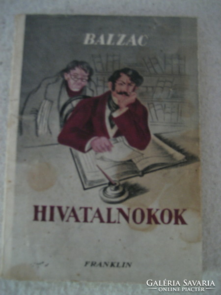 Honoré de Balzac:Hivatalnokok