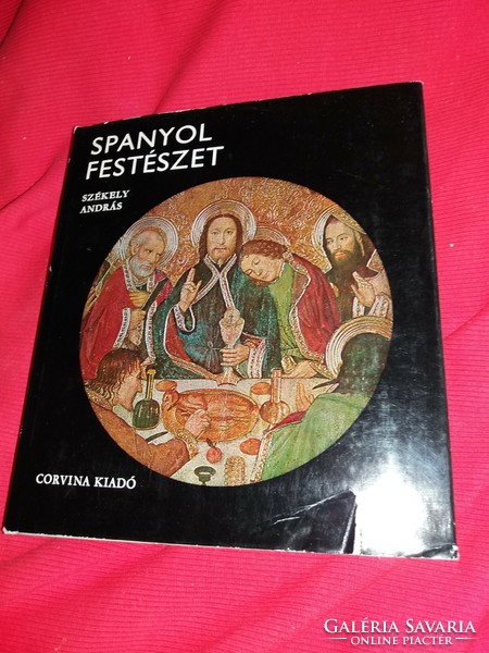 1972. András Székely: Spanish painting picture art album book according to the pictures corvina